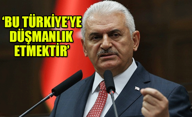 Başbakan Yıldırım: ABD bu yanlıştan vazgeçmeli!