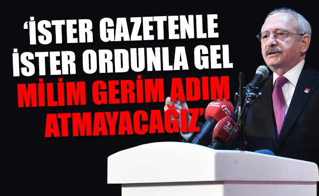 CHP lideri meydan okudu