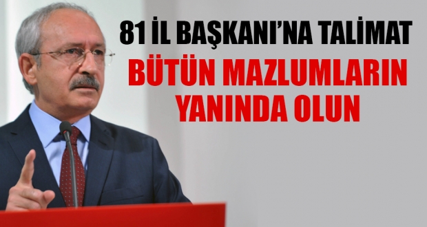 Kılıçdaroğlu'ndan 81 il başkanına talimat