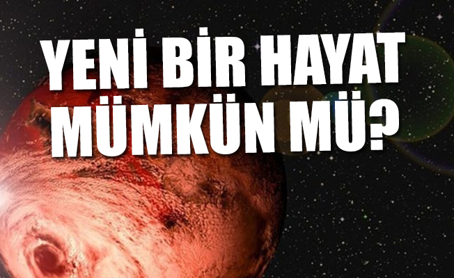 Dünya benzeri yaşam koşullarına sahip iki gezegen keşfedildi