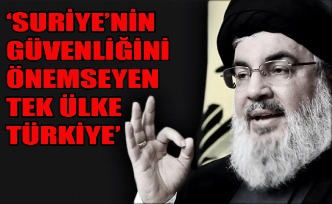 Hizbullah'tan Türkiye açıklaması