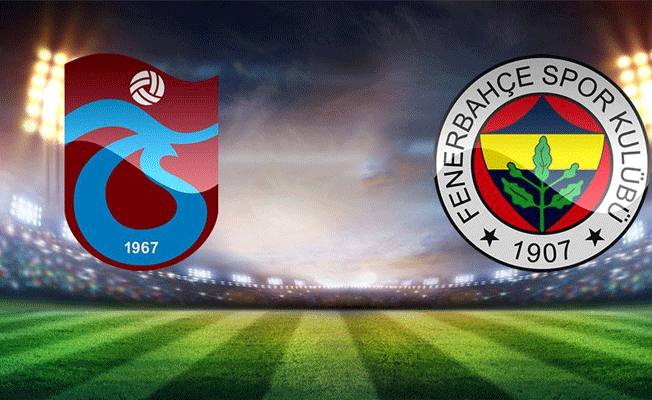 Trabzonspor-Fenerbahçe mücadelesinin ilk 11'leri belli oldu!