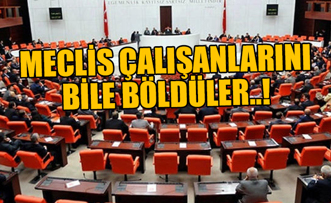 Meclis'te bahşiş krizi