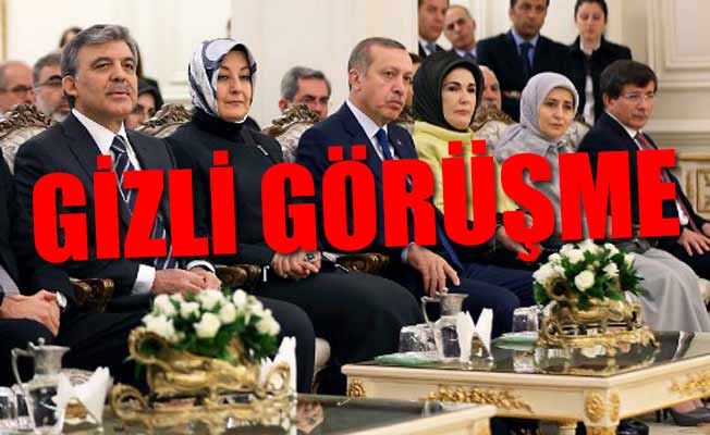 Erdoğan ve Davutoğlu görüşmesinde Abdullah Gül bombası