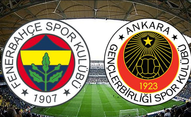 Fenerbahçe Gençlerbirliği mücadelesinde ilk 11'ler belli oldu