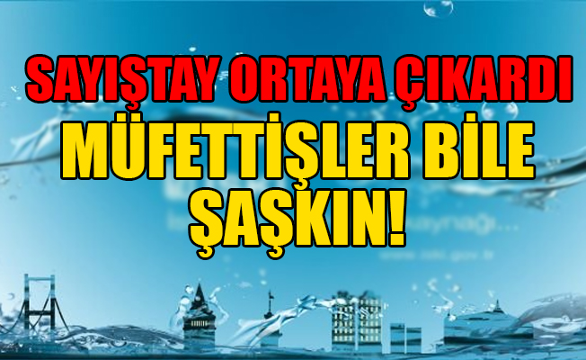 İSKİ'de büyük yolsuzluk skandalı!