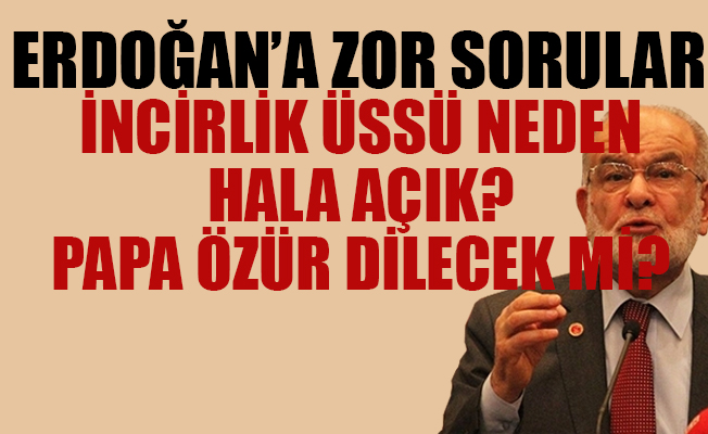 Saadet Partisi lideri: Tankımızı vuran füzeyi ABD üretmiş...