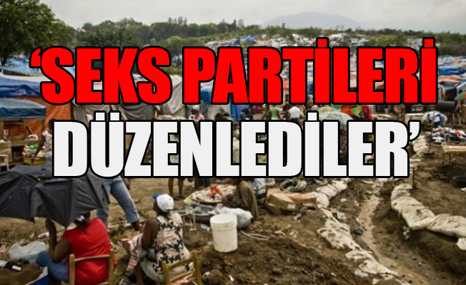 'Depremzedelerle para karşılığı cinsel ilişkiye girdiler'