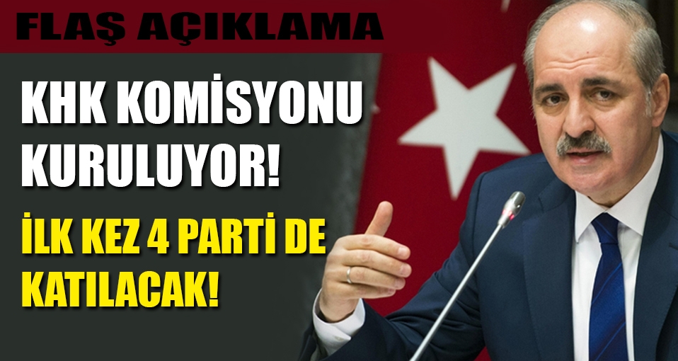 Hükümetten flaş KHK komisyonu açıklaması
