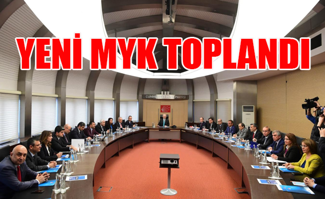 Kılıçdaroğlu liderliğinde CHP'nin yeni MYK'si toplandı
