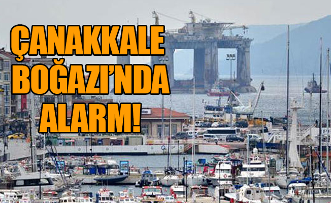 88 metre yüksekliğindeki 'Deborah' Çanakkale'de