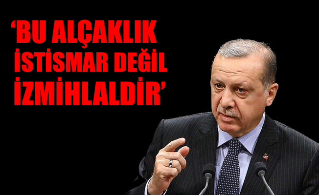 Cumhurbaşkan'ı Erdoğan: Osmanlı Tokatı'nı soruyorlar... Buyursunlar Afrin'e