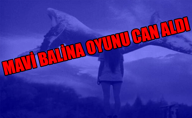 'Mavi Balina' oyunu oynadılar