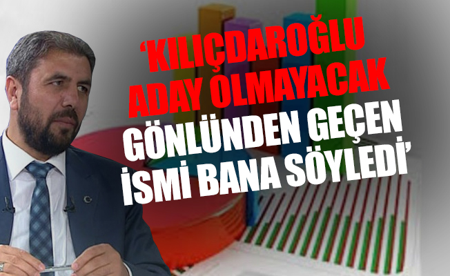 Kılıçdaroğlu ile 2 kez üst üste toplantı yapan anket şirketi sahibinden bomba iddialar