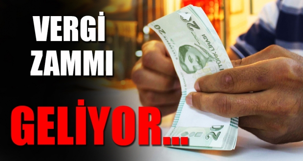 12 milyar TL'lik vergi zammı geliyor