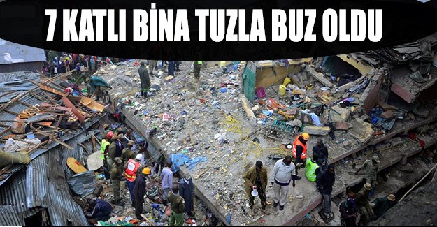 Nairobi'de yedi katlı bina çöktü