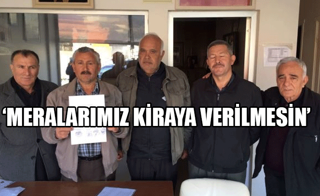 Muhtarlar meralara sahip çıktı: Patronlara satılmasın!