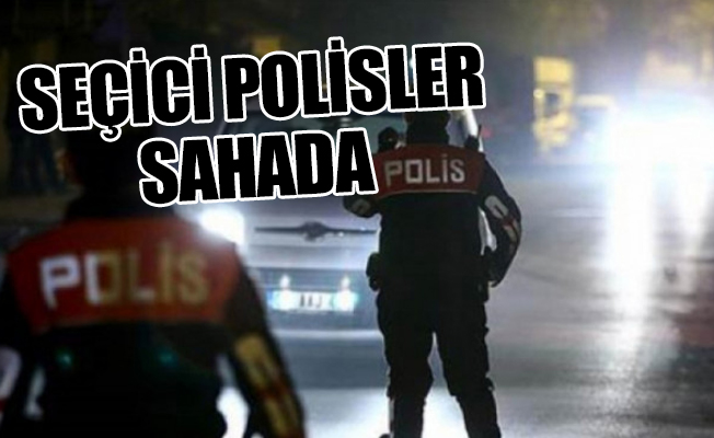 Asayiş kontrolünde yeni uygulama
