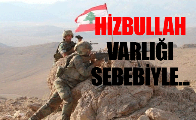 Lübnan'dan flaş açıklama: İsrail'le savaşa hazırız