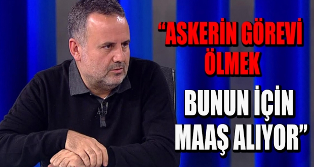 Skandalın adı Muhsin Kızılkaya: Askerin görevi ölmek