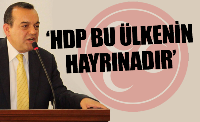 MHP'li isimden ezber bozan HDP açıklaması