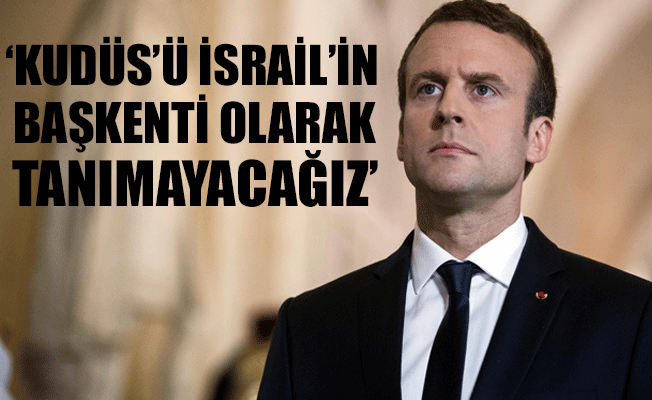 Fransa'dan flaş Kudüs açıklaması!