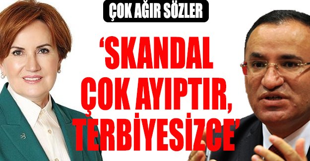 Meral Akşener'den Adalet Bakanı'na: Çok ayıp, terbiyesiz