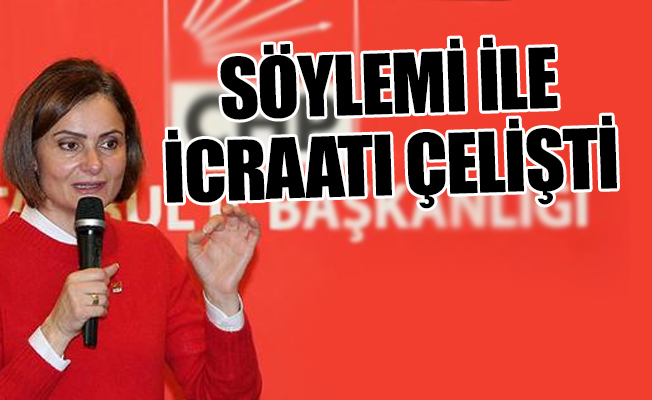 Görüntüler Canan Kaftancıoğlu'nu yalanladı