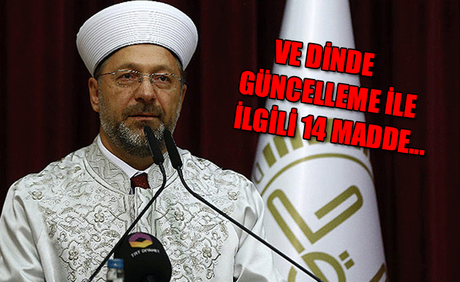 Diyanet: Bazı fıkhî hükümleri güncellemek, dinde reform anlamına gelmemektedir