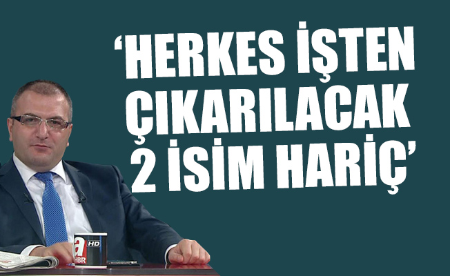 Cem Küçük Doğan Medya'dan kovulacakların listesini hazırladı