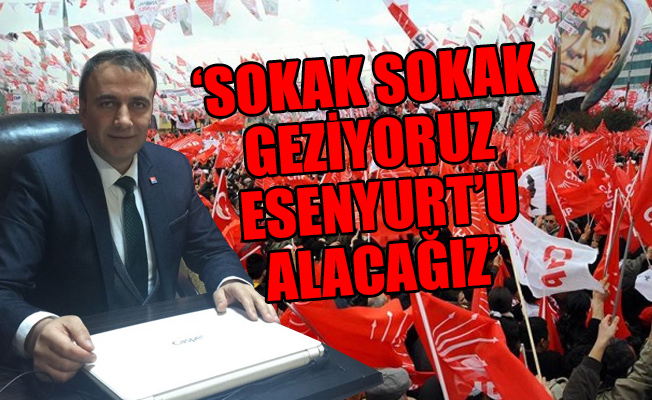 CHP Esenyurt seçim startını verdi