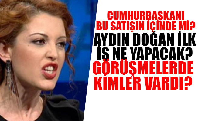 Nagehan Alçı, Doğan Medya Grubu'nun satışını değerlendirdi