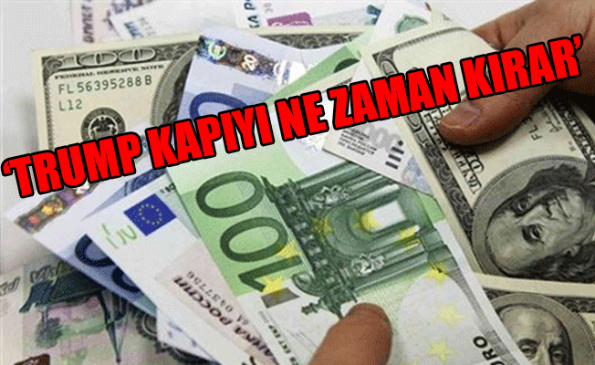 Dövizde son durum... Ateşleri sönmüyor