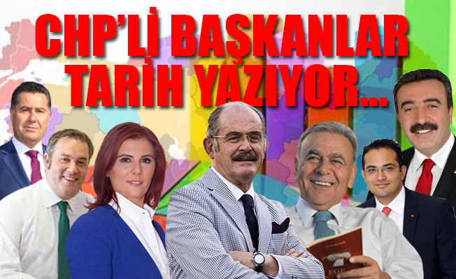 En başarılı Belediye Başkanları sıralamasına CHP damgası