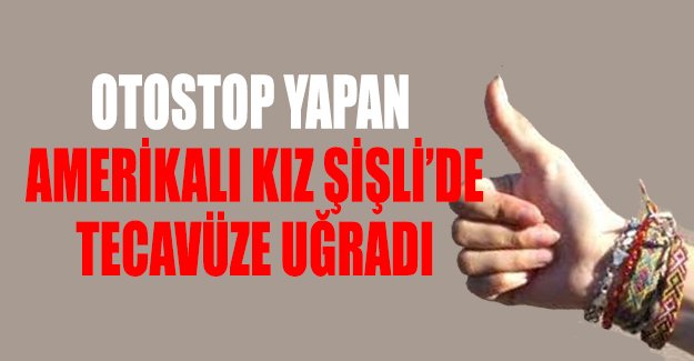 Şişli'de tecavüz dehşeti!