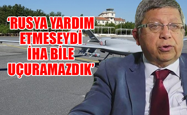 Erdoğan'ın Başdanışmanı: Rusya kendini Cumhurbaşkanımıza kanıtlıyor
