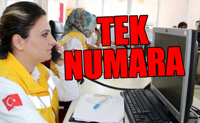 Acil çağrılar tek numarada toplanacak