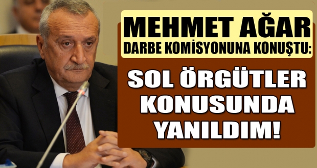 Mehmet Ağar: Her gizli örgütün arkasında onlar var