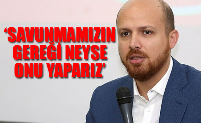 Bilal Erdoğan'dan flaş açıklama