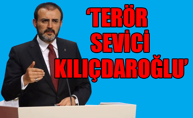 AKP Sözcüsü Ünal'dan Kılıçdaroğlu’na sert sözler