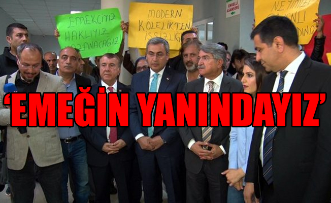 CHP'li Vekillerden işçilere tam destek