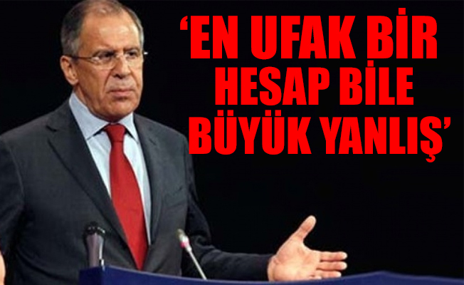 Rusya'dan Suriye açıklaması: 'Maceraya girilmesin"