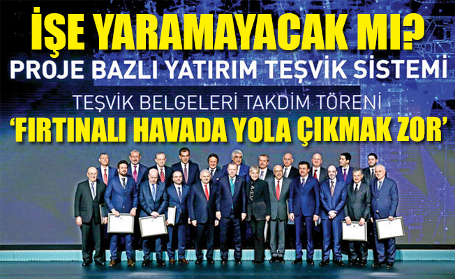 Teşvik desteğinde finansman sıkıntısı