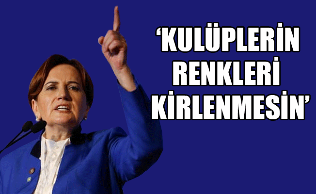 Akşener: Galatasaray 2 - 0 Recep Tayyip Erdoğan