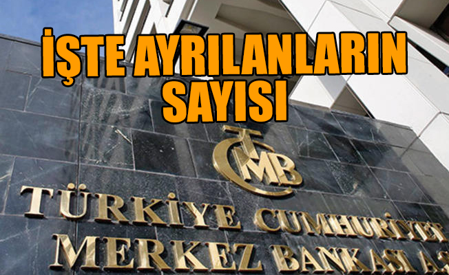 Merkez Bankası'nda emeklilik, istifa, işe son verme peş peşe geldi