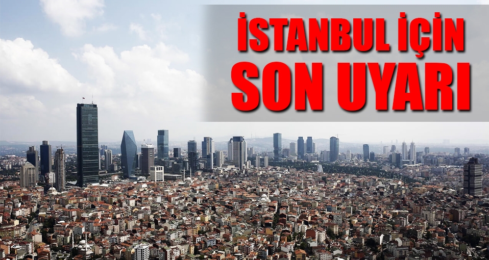 Ünlü Prof. uyardı: İstanbul depremi kesin