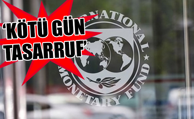 IMF'den Türkiye'ye üç uyarı