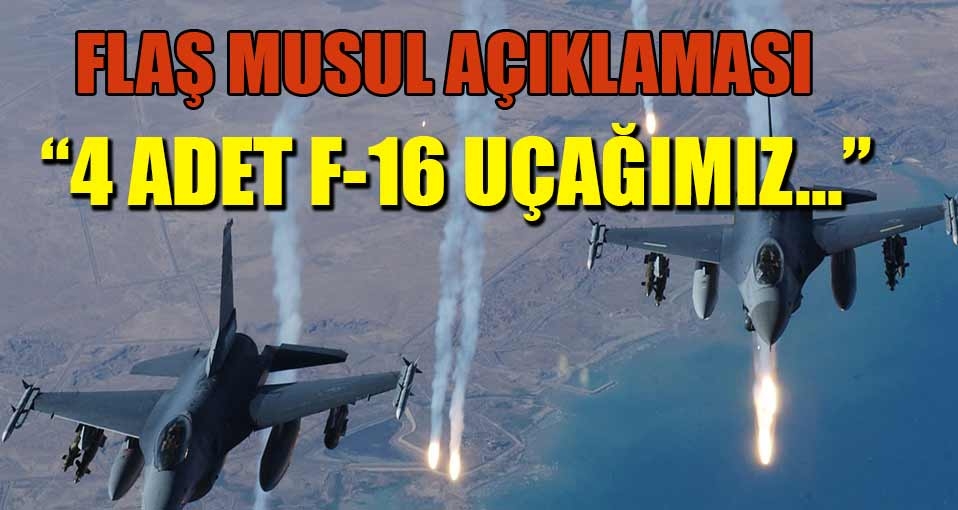 Çavuşoğlu: 4 adet F-16 operasyonda yer alıyor