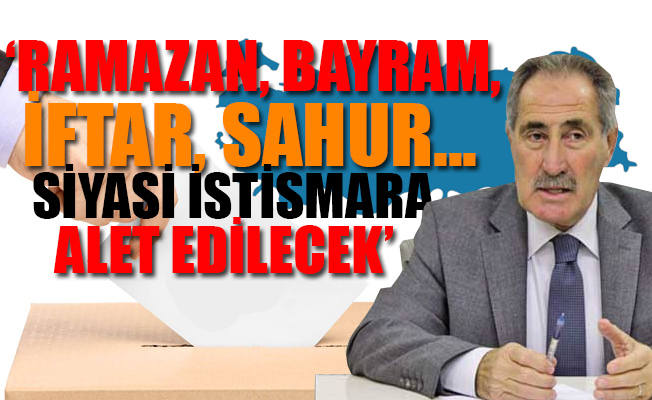 Eski bakan Ertuğrul Günay 'baskın' seçim sürecini eleştirdi