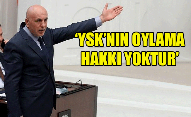İYİ Parti: YSK’ya saray darbesini 15 vekil bozdu